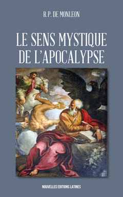 Le sens mystique de l'Apocalypse