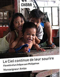 Le ciel continue de leur sourire