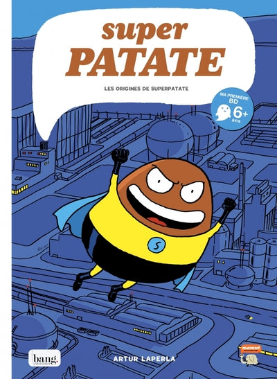 Superpatate 01 - Les origines de Superpatate