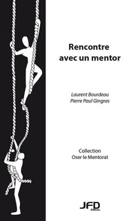 Rencontre avec un mentor
