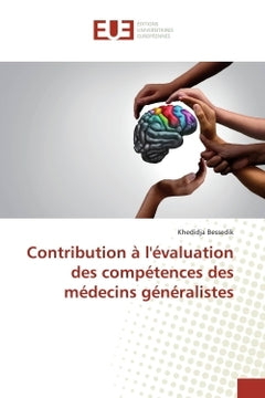 Contribution à l'évaluation des compétences des médecins généralistes