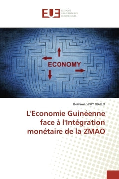 L'économie guinéenne face à l'intégration monétaire de la ZMAO