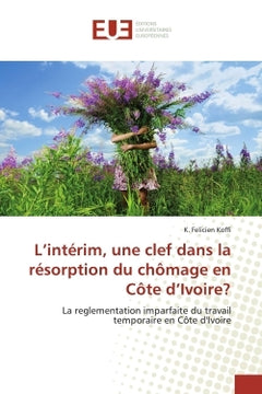 L'intérim, une clef dans la résorption du chômage en Côte d'Ivoire?