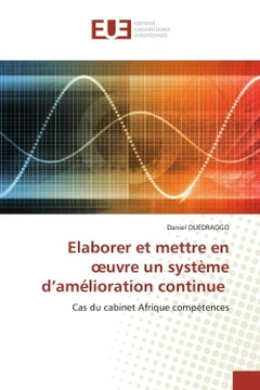 Elaborer et mettre en oeuvre un système d'amélioration continue