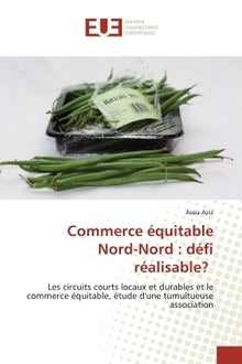 Commerce équitable Nord-Nord : défi réalisable?