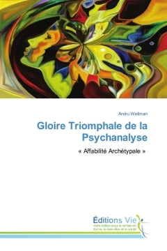 Gloire triomphale de la psychanalyse