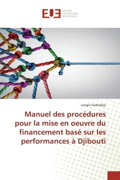 Manuel des procédures pour la mise en oeuvre du financement basé sur les performances à Djibouti