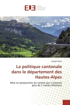 La politique cantonale dans le département des Hautes-Alpes