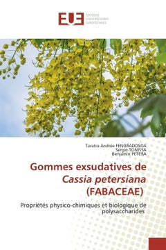 Gommes exsudatives de Cassia petersiana (FABACEAE)