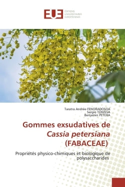 Gommes exsudatives de Cassia petersiana (FABACEAE)
