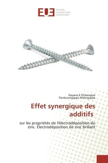 Effet synergique des additifs