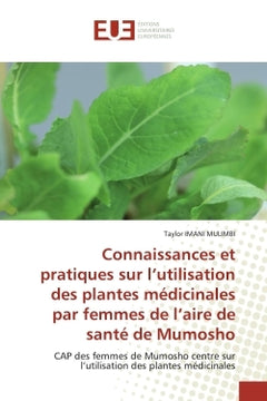 Connaissances et pratiques sur l'utilisation des plantes médicinales par femmes