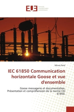 IEC 61850 Communication horizontale Goose et vue d'ensemble