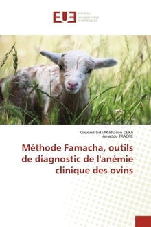 Méthode Famacha, outils de diagnostic de l'anémie clinique des ovins