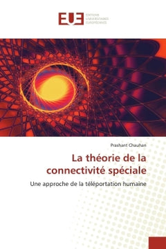 La théorie de la connectivité spéciale