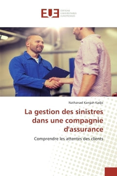 La gestion des sinistres dans une compagnie d'assurance