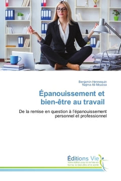Epanouissement et bien-être au travail