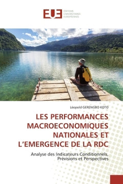 LES PERFORMANCES MACROECONOMIQUES NATIONALES ET L'EMERGENCE DE LA RDC