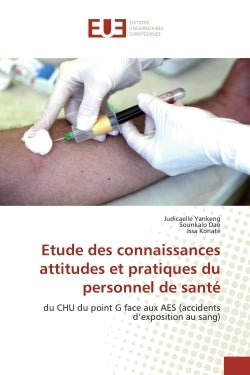 Etude des connaissances, attitudes et pratiques du personnel de santé