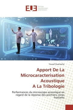 Apport de la microcaractérisation acoustique à la tribologie