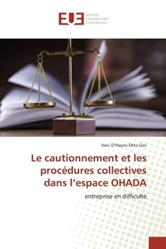 Le cautionnement et les procédures collectives dans l'espace OHADA