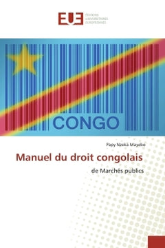 Manuel du droit congolais : Les marchés publics en République Démocratique du Congo