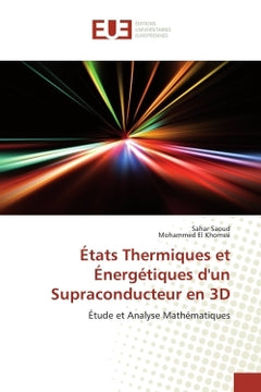 États Thermiques et Énergétiques d'un Supraconducteur en 3D