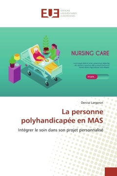 La personne polyhandicapée en MAS