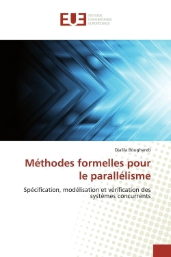 Méthodes formelles pour le parallélisme