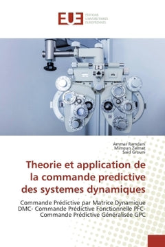 Theorie et application de la commande predictive des systemes dynamiques
