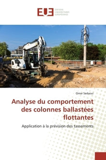 Analyse du comportement des colonnes ballastées flottantes