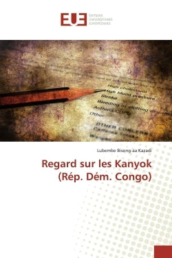 Regard sur les Kanyok
