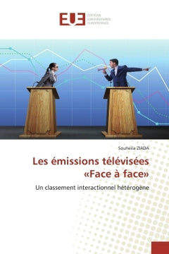 Les émissions télévisées «Face à face»