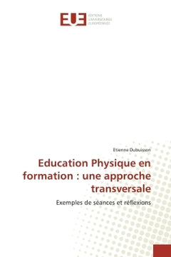 Education Physique en formation : une approche transversale