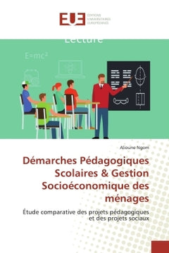Démarches Pédagogiques Scolaires & Gestion Socioéconomique des ménages