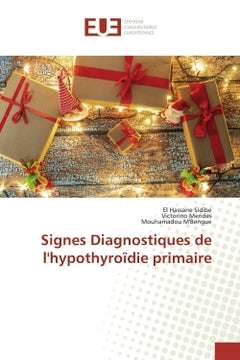 Signes diagnostiques de l'hypothyroïdie primaire