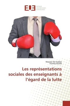 Les représentations sociales des enseignants à l'égard de la lutte