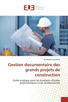 Gestion documentaire des grands projets de construction