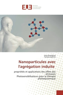 Nanoparticules avec l'agrégation induite
