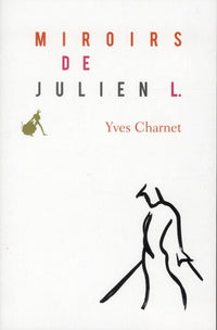 Miroirs de Julien L