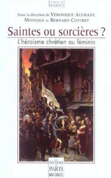 saintes ou sorcières ?