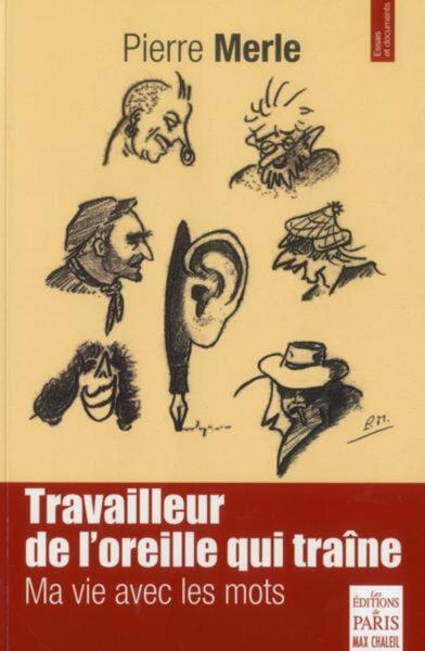 Travailleur de l'oreille qui traîne