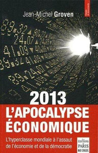 2013 L'Apocalypse économique