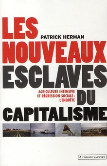Les nouveaux esclaves du capitalisme