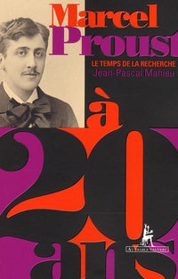 Marcel Proust à 20 ans