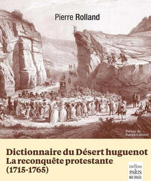 Dictionnaire du désert huguenot