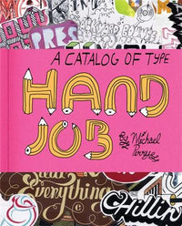 Hand Job A Catalog of Type /anglais
