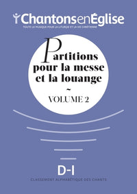 Chantons en église : partitions pour la messe et la louange Vol. 2