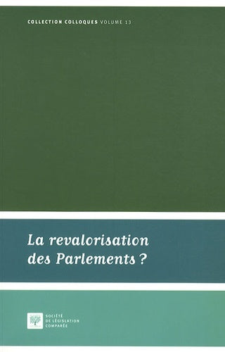 La revalorisation des parlements ?