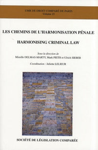 Les chemins de l'harmonisation pénale